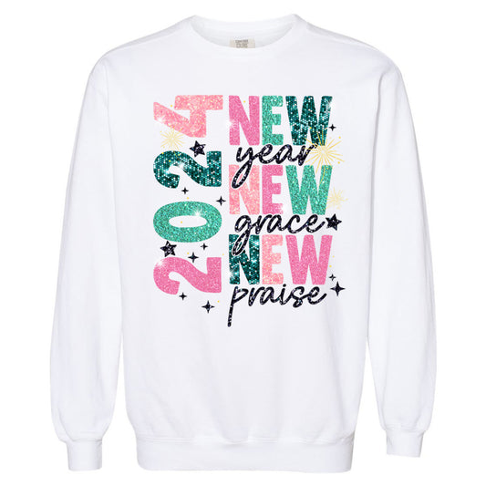 2024 New Year New Grace New Praise - White (Tee/Hoodie/Sweatshirt) - Southern Grace Creations