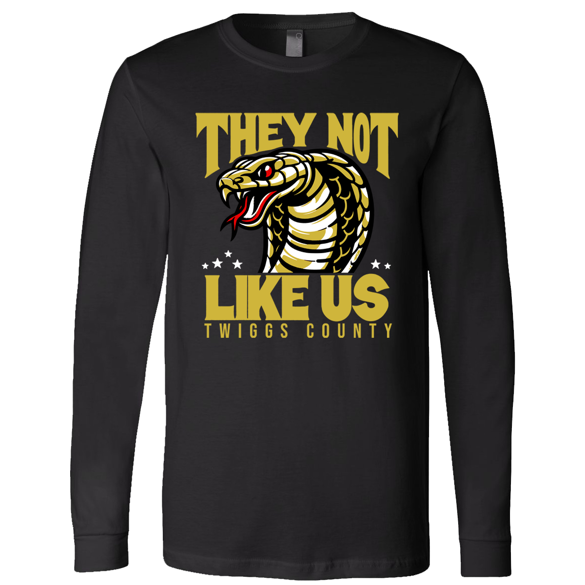•Twiggs County - They Not Like Us Cobra Twiggs County (Tee/Drifit/Hoodie/Sweatshirt)