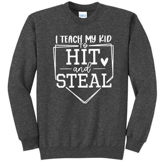 I Teach My Kid To Hit & Steal - Dark Grey (Tee/DriFit/Hoodie/Sweatshirt) - Southern Grace Creations