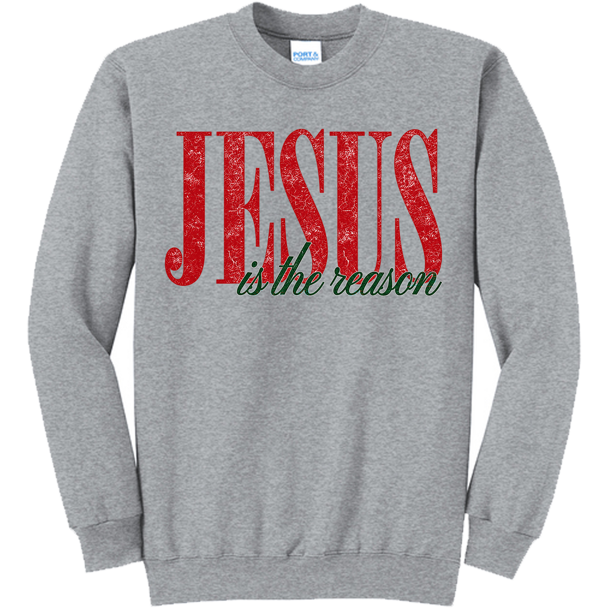 Jesus is the Reason for the Season Big Distressed Letters - Athletic Heather (Tee/Sweatshirt/Hoodie)