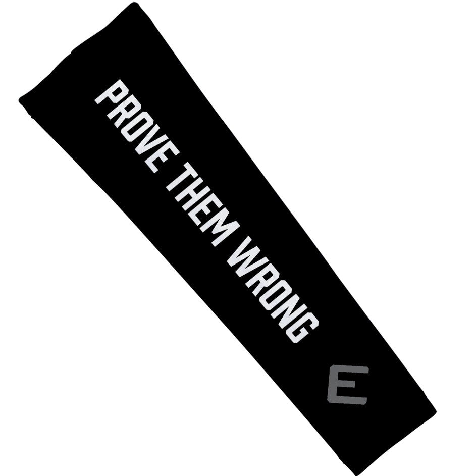 Prove Them Wrong Arm Sleeve - Southern Grace Creations