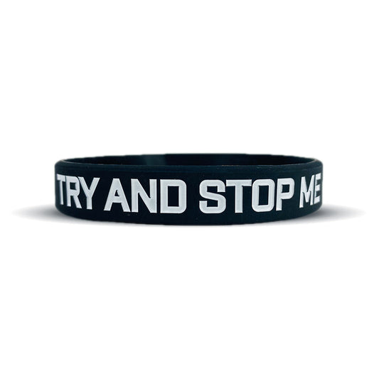 TRY AND STOP ME Wristband - Southern Grace Creations