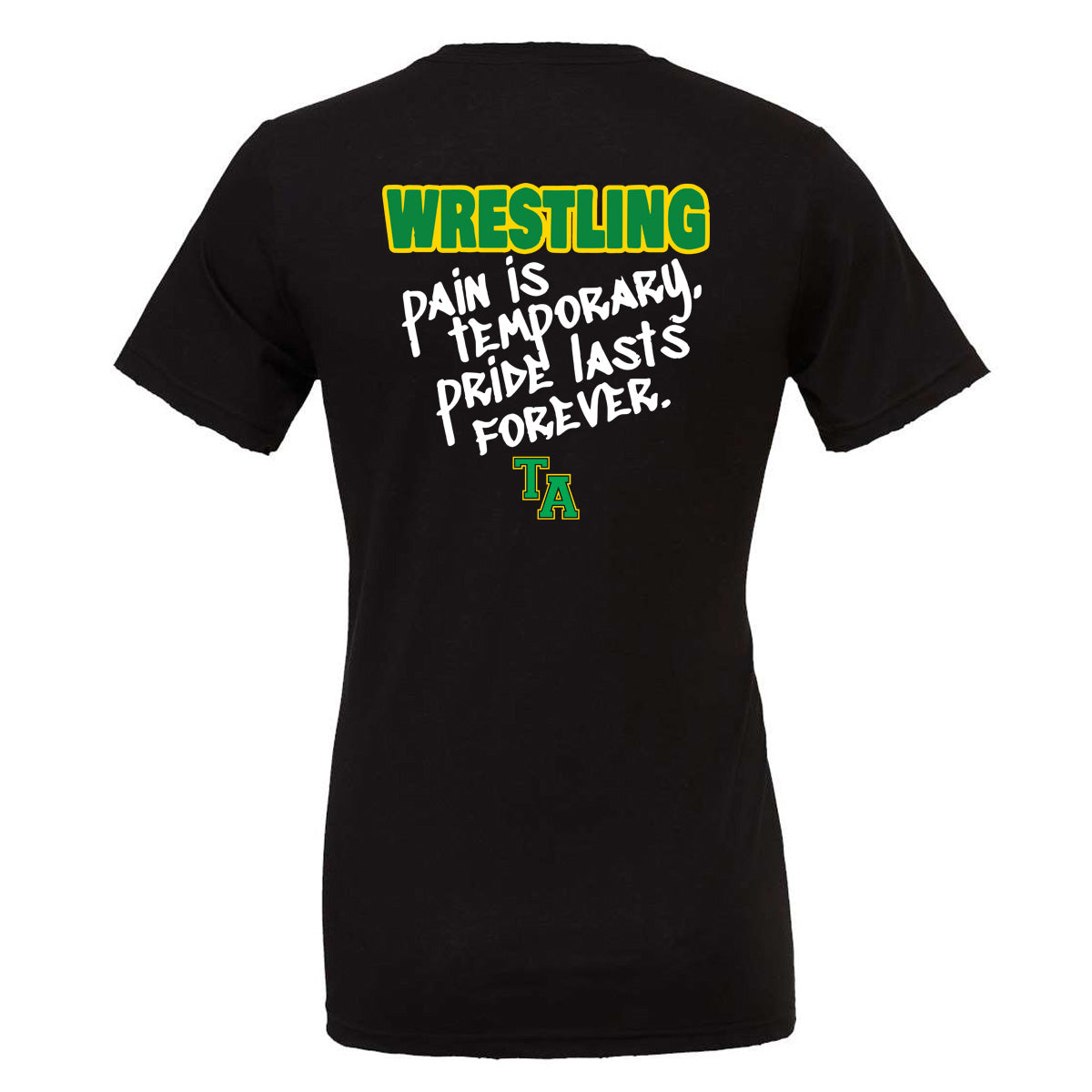 Twiggs Academy - Wrestling Pain Is Temporary - Black (Tee/Drifit/Hoodie/Sweatshirt) - Southern Grace Creations