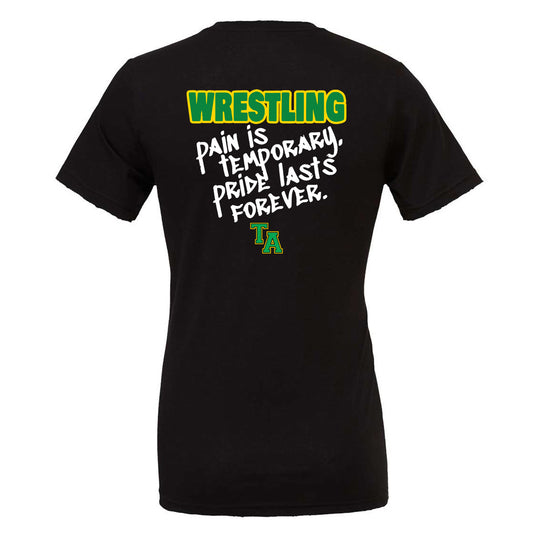 Twiggs Academy - Wrestling Pain Is Temporary - Black (Tee/Drifit/Hoodie/Sweatshirt) - Southern Grace Creations