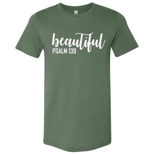 "Beautiful" (Psalm 139) Tee - Pine Short Sleeves Tee