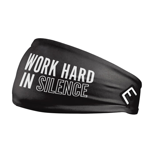 Work Hard In Silence Headband - Southern Grace Creations