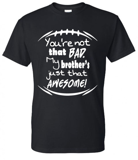 AWESOME BROTHER - FOOTBALL - Southern Grace Creations