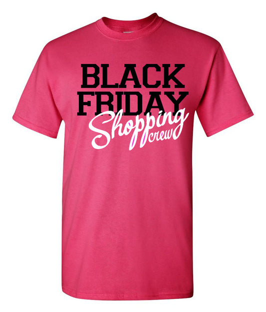 Black Friday Shopping Crew - Southern Grace Creations