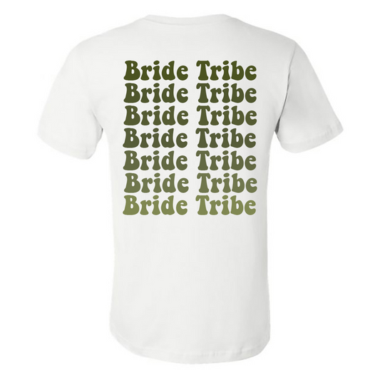 Bride Tribe - Bride (White Tee) - Southern Grace Creations