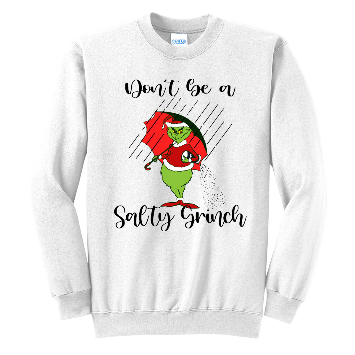 Don't Be A Salty Grinch Tee - Southern Grace Creations
