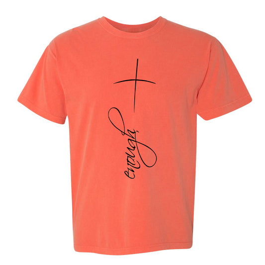 Enough Cross Comfort Color Tee - Bright Salmon Short Sleeves - Southern Grace Creations