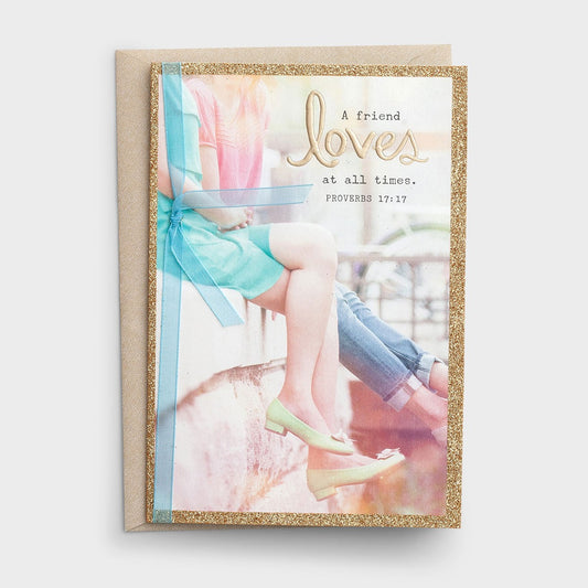 Friendship - At All Times Card - Southern Grace Creations