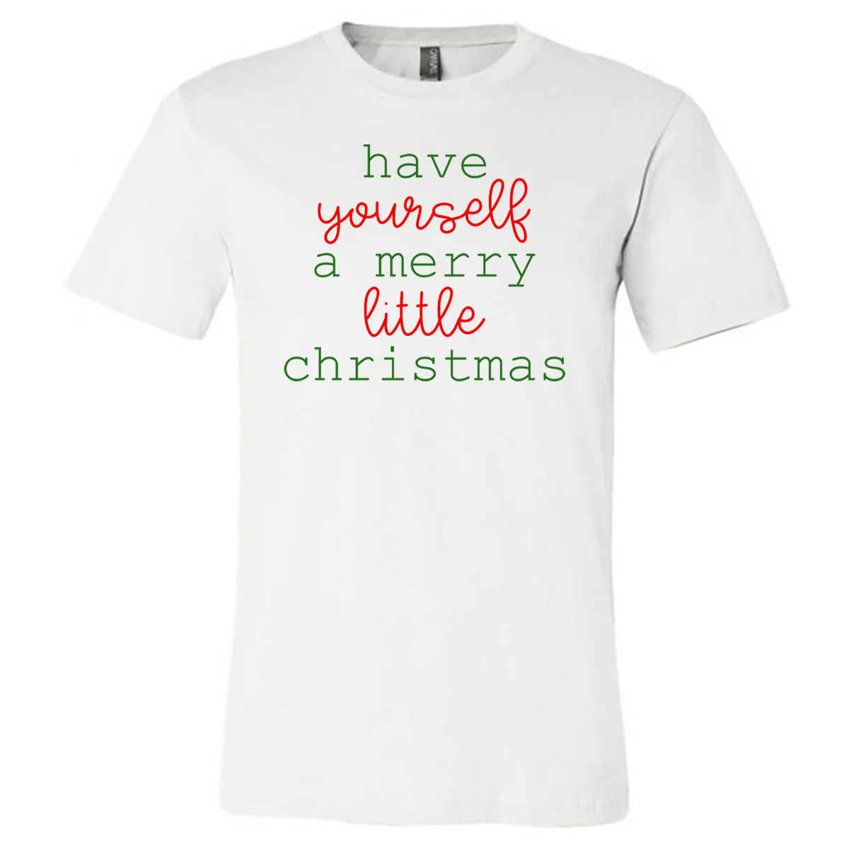 Have Yourself a Merry Little Christmas Tee - White - Southern Grace Creations