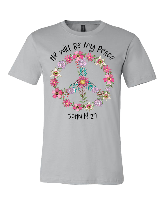He Will Be My Peace - Silver - Southern Grace Creations