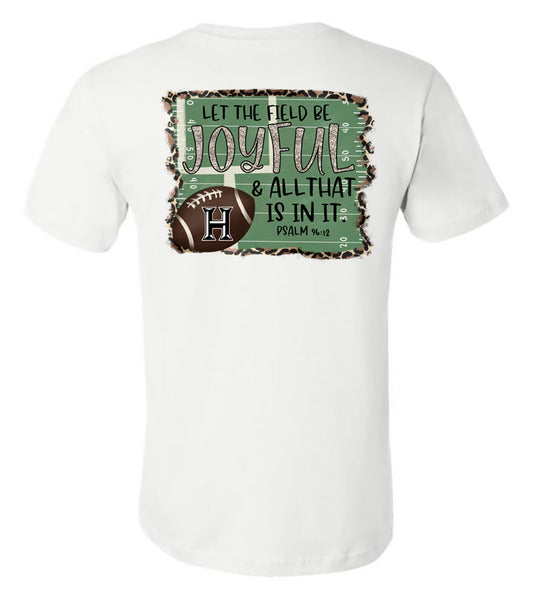 Howard - Football - Let The Field Be Joyful - White Short/Long Sleeves Tee - Southern Grace Creations