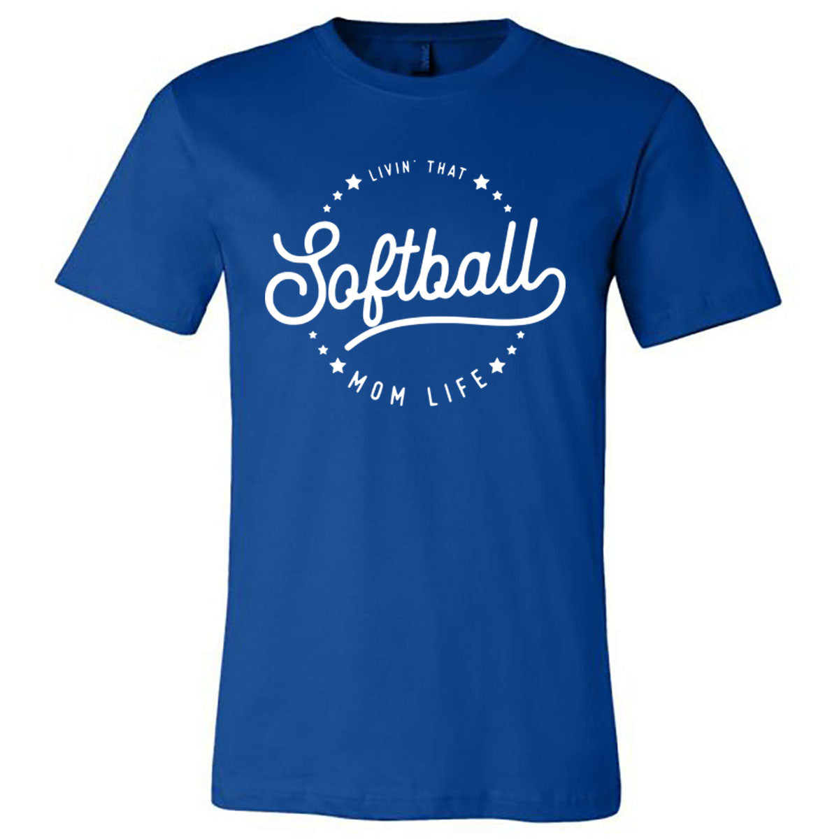 Livin' That Softball Mom Life - Short Sleeve Tee - Southern Grace Creations