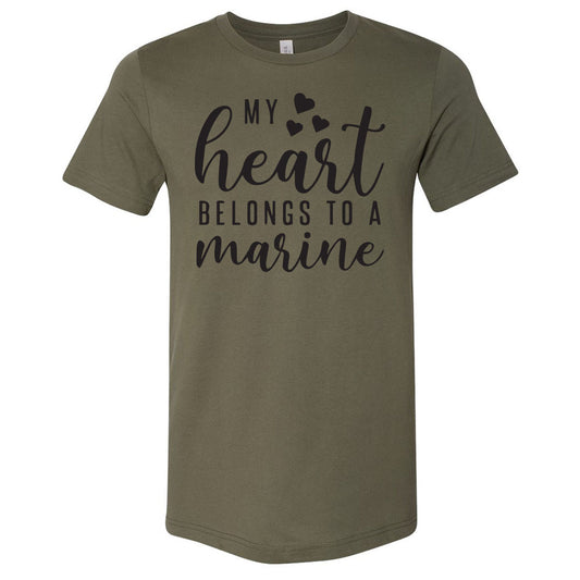 My Heart Belongs To A Marine - Military Green Tee (Tee/Hoodie/Sweatshirt) - Southern Grace Creations