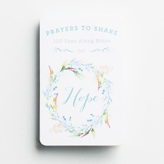 Prayers to Share for Hope - 100 Pass-Along Notes - Southern Grace Creations