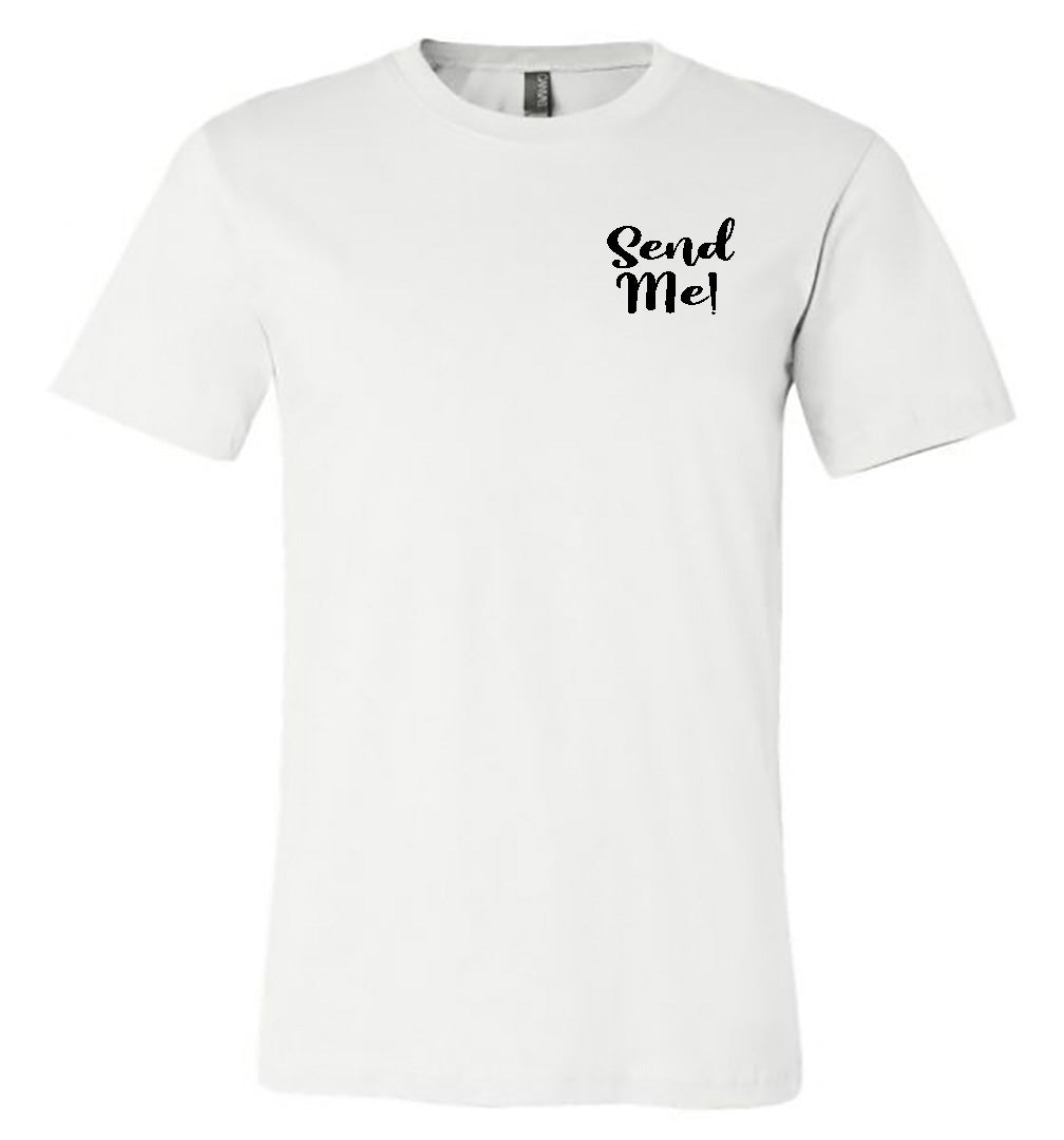 Send Me - Nurse/Doctor - White Short-Sleeve Tee - Southern Grace Creations