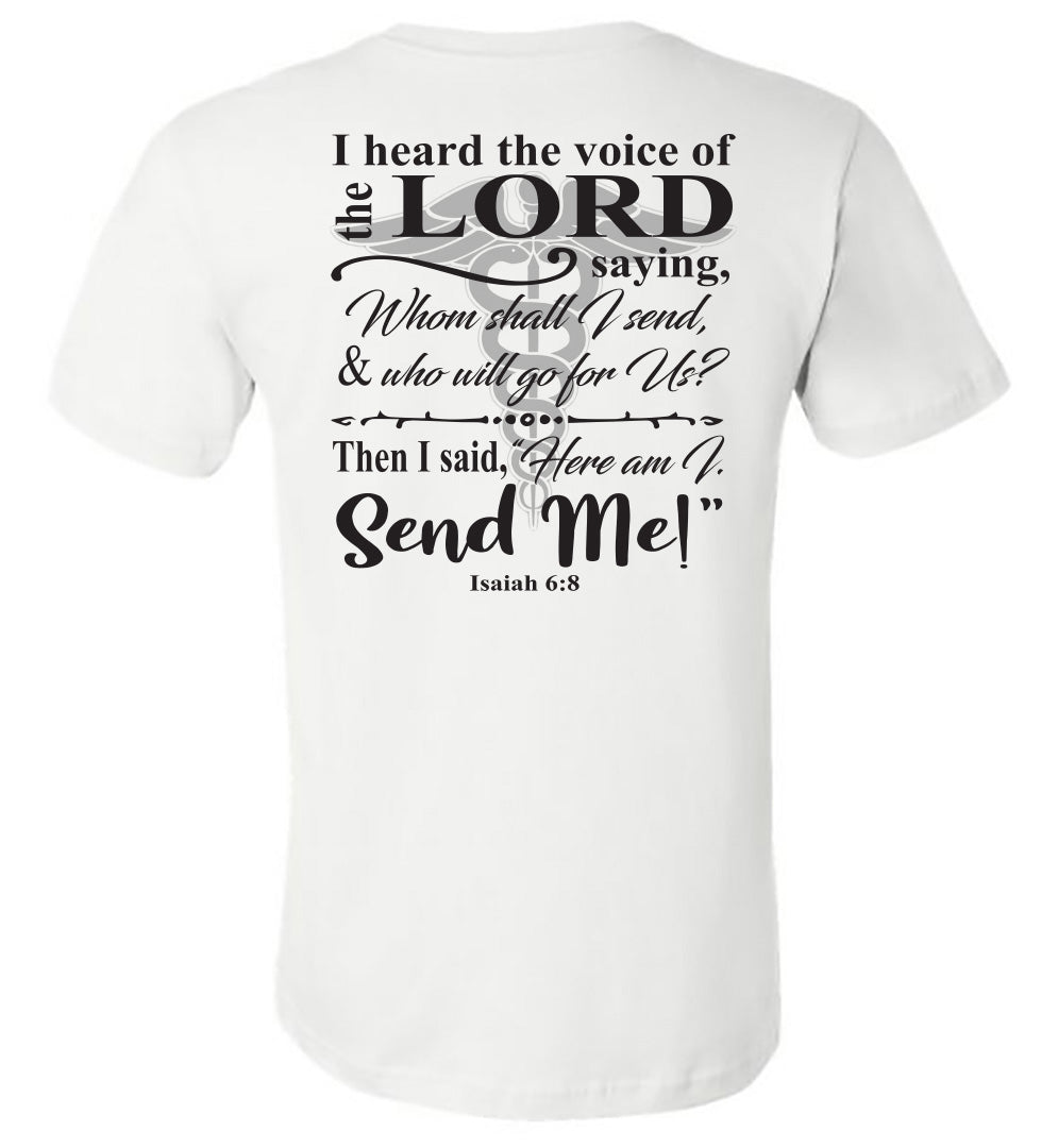 Send Me - Nurse/Doctor - White Short-Sleeve Tee - Southern Grace Creations