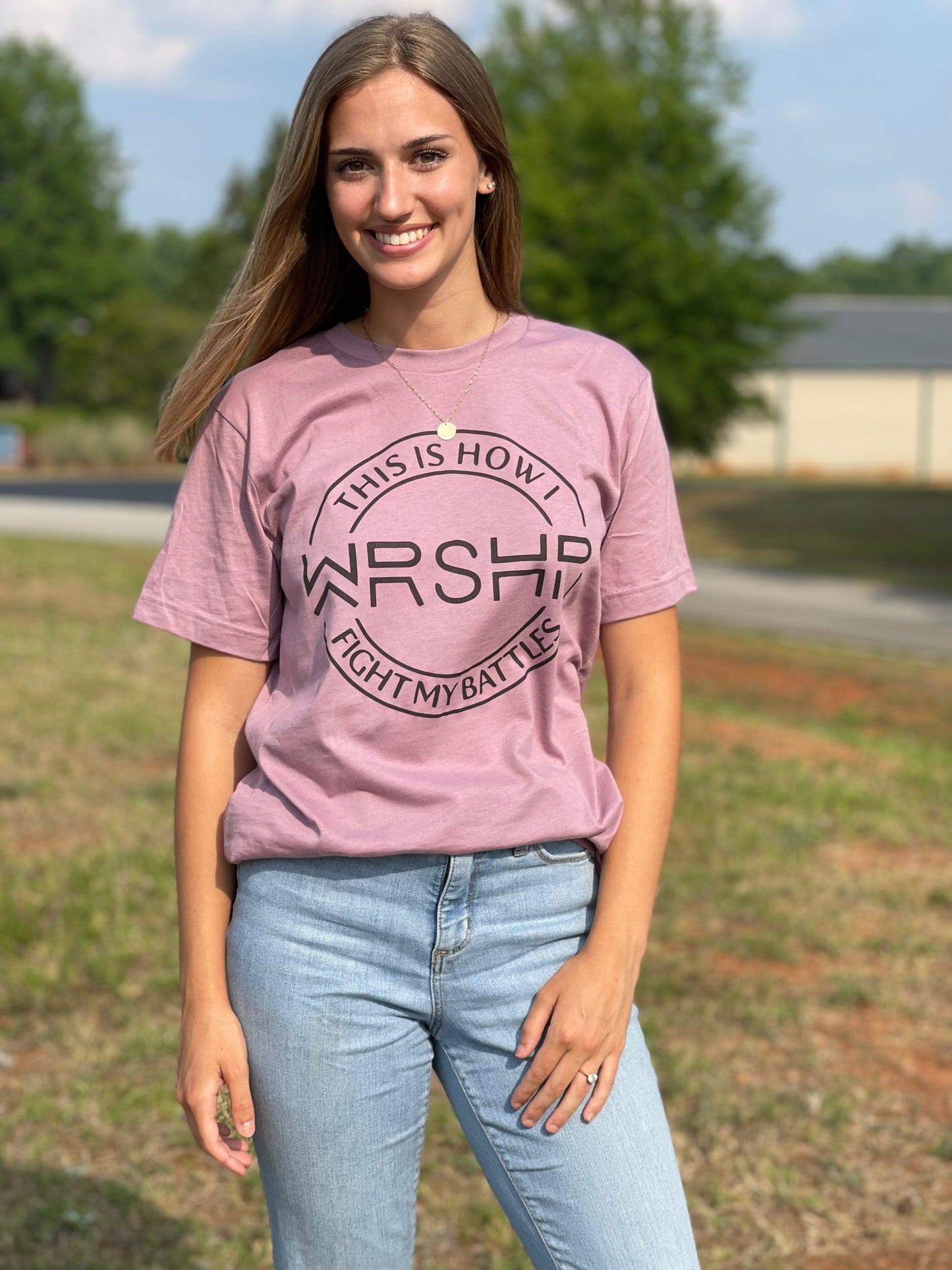 WRSHP This is how I fight my battles TEE- Orchid Color Tee - Southern Grace Creations