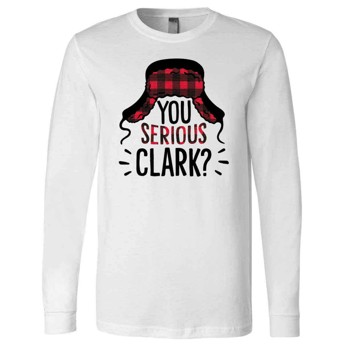 "You Serious Clark?" Tee - Southern Grace Creations
