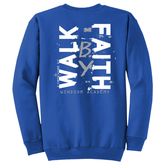 Windsor - Walk By Faith - Royal (Tee/DriFit/Hoodie/Sweatshirt)