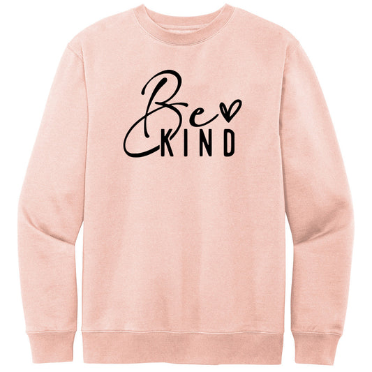 Be Kind with Heart - District DT6104 - Rosewater Pink Sweatshirt - Southern Grace Creations