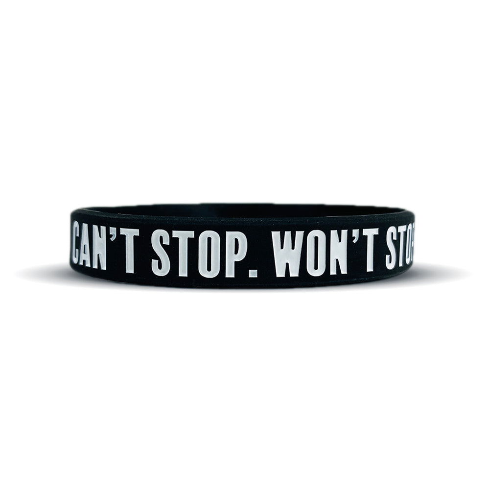 CAN'T STOP. WON'T STOP. Wristband - Southern Grace Creations