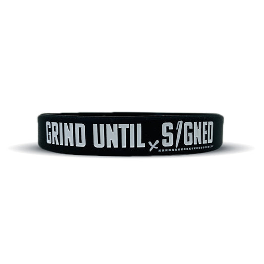 GRIND UNTIL SIGNED Wristband - Southern Grace Creations