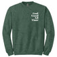 God Is Good All The Time (Big) - Heather Sport Dark Green (Tee/Hoodie/Sweatshirt) - Southern Grace Creations