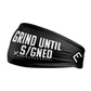 Grind Until Signed Headband - Southern Grace Creations