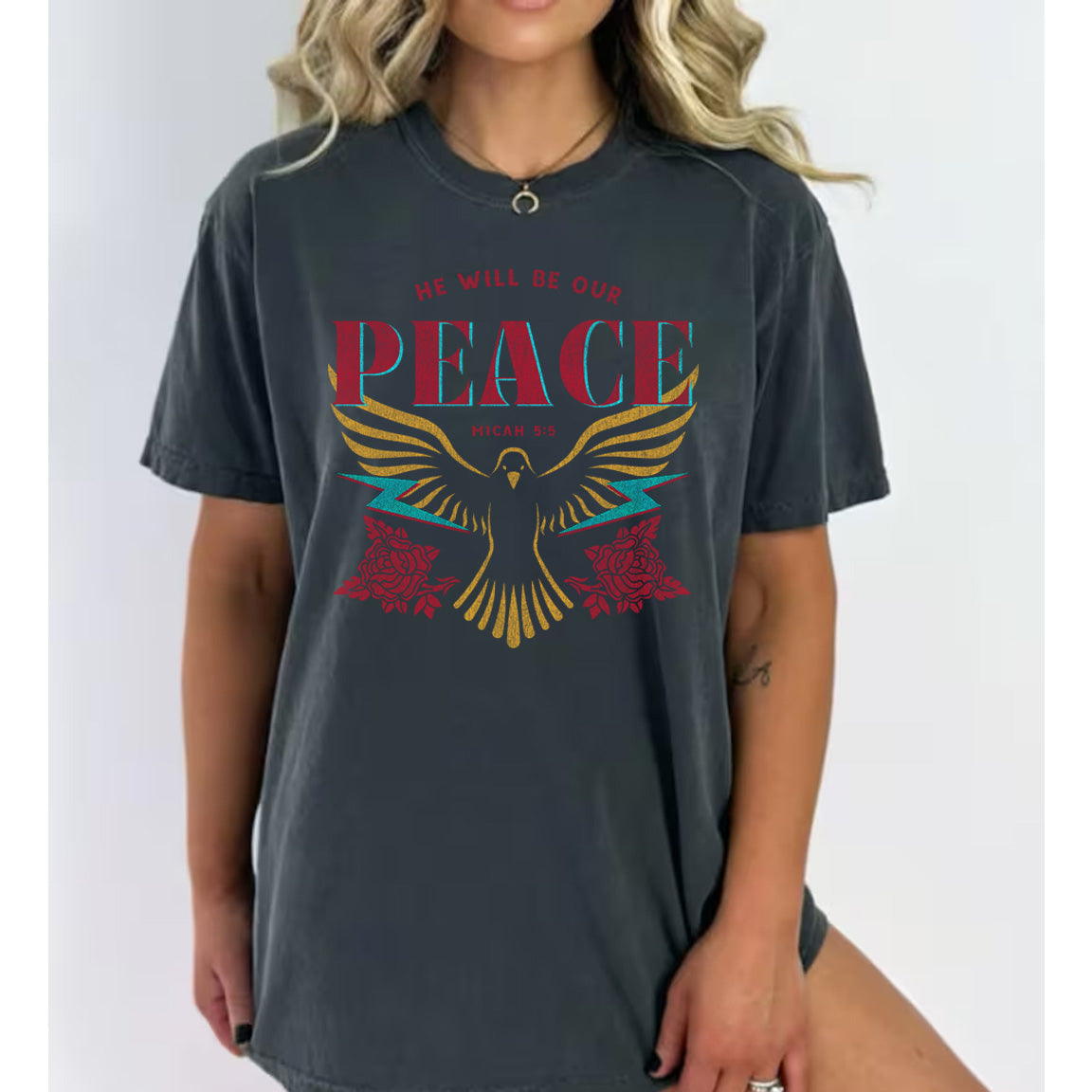 He Will Be Our Peace Distressed Print - Black Comfort Color Short Sleeves Tee - Southern Grace Creations