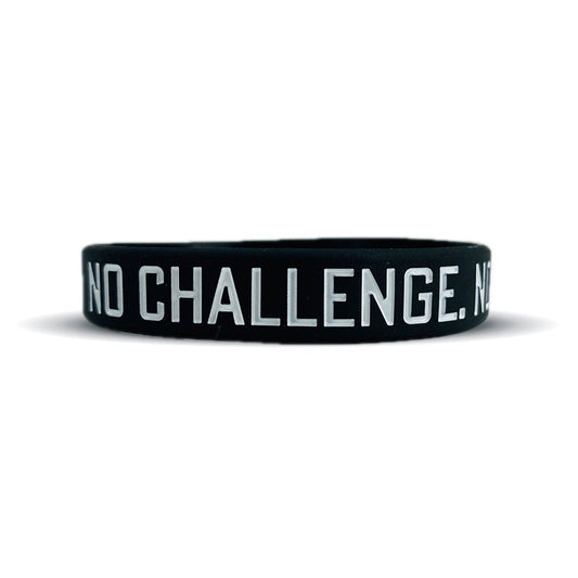 NO CHALLENGE. NO CHANGE. Wristband - Southern Grace Creations