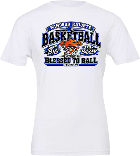 Windsor - Basketball Blessed to Ball - White (Tee/Drifit/Sweatshirt/Hoodie)