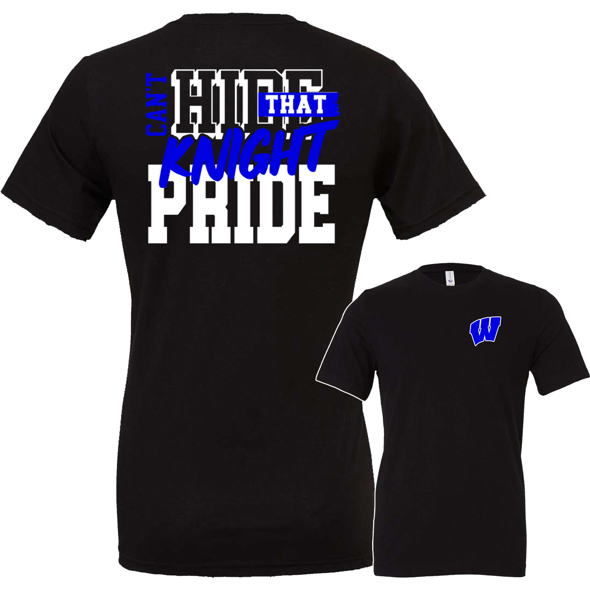 Windsor - Can't Hide That Knight Pride Block Letters - Black (Tee/DriFit/Hoodie/Sweatshirt)