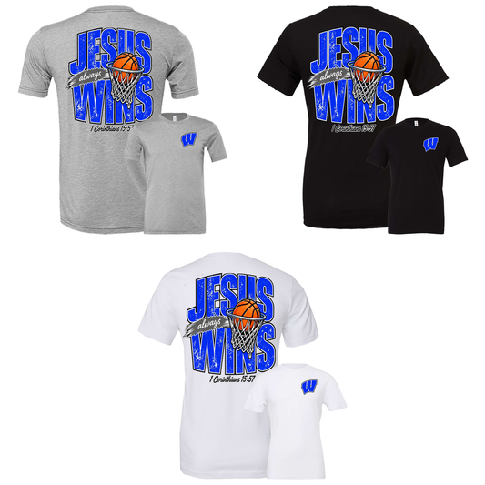 Windsor - Basketball Jesus Wins (Tee/Drifit/Sweatshirt/Hoodie)