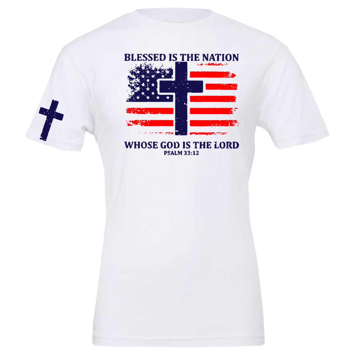 blessed is the nation whose god is the lord distressed cross and flag - White