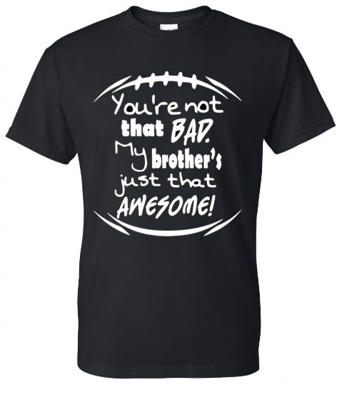 AWESOME BROTHER - FOOTBALL - Southern Grace Creations