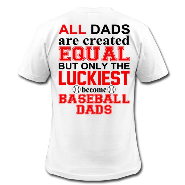 All Dads Are Created Equal - Baseball Tee - Southern Grace Creations