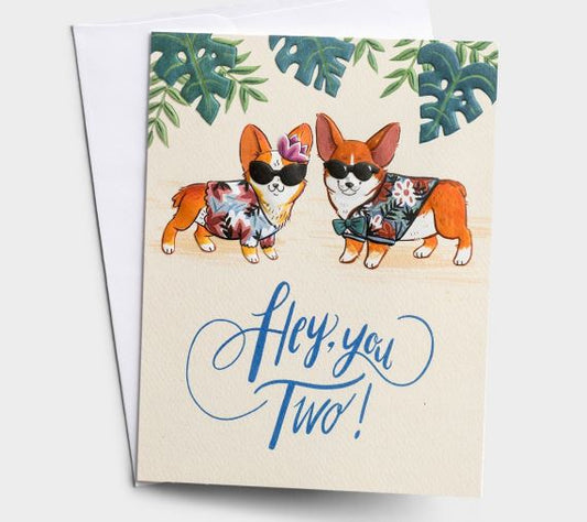 Anniversary - Hey, you Two! Card