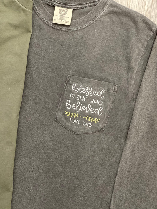 “Blessed is she who believed" Luke 1:45 Granite Comfort Color Tee - Southern Grace Creations