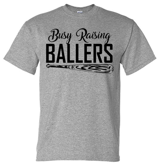 Busy Raising Ballers - Southern Grace Creations