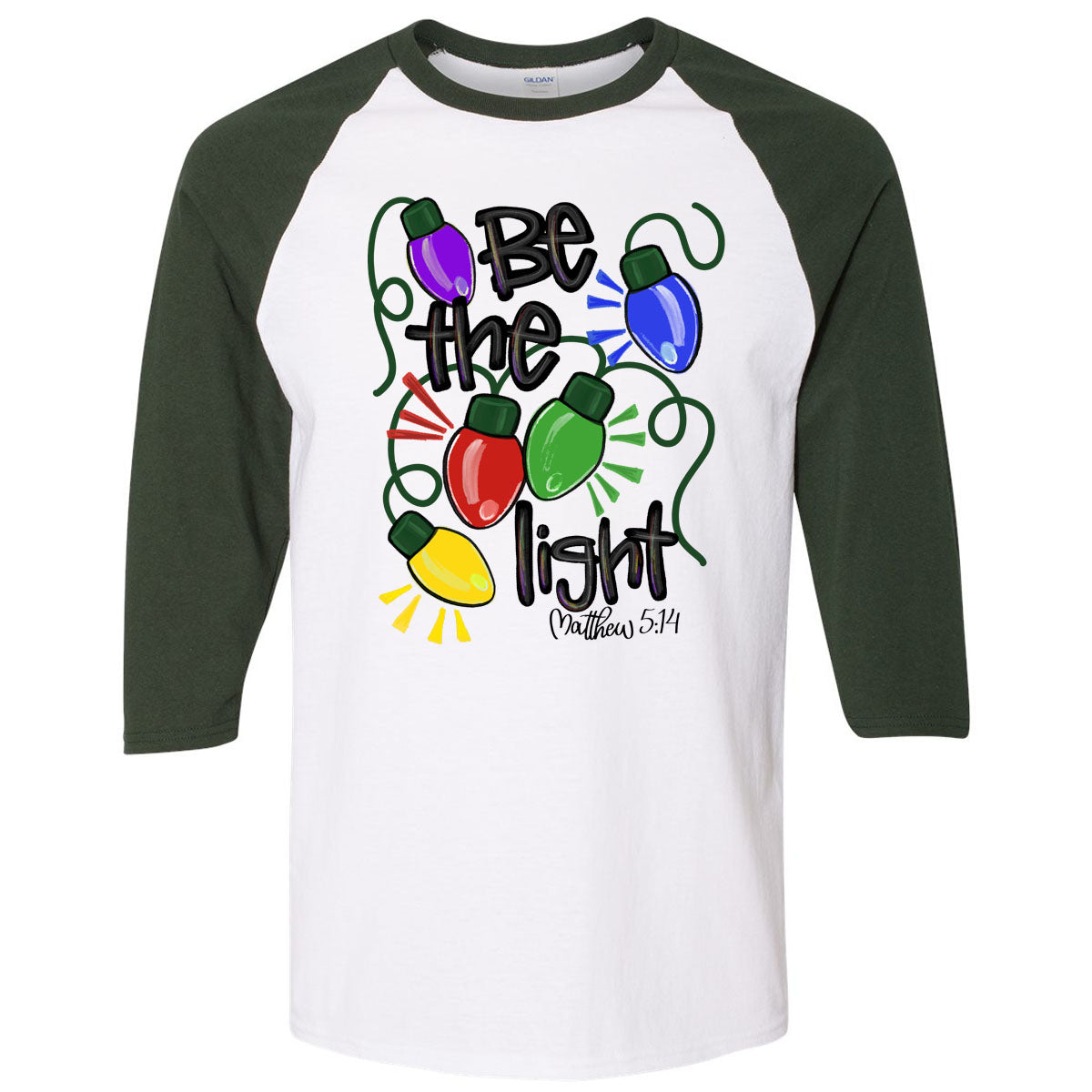 Christmas - Be The Light - White/Forest Green Raglan - Southern Grace Creations