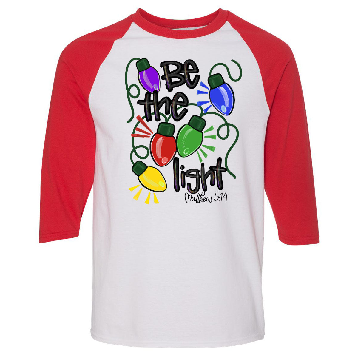 Christmas - Be The Light - White/Red Raglan - Southern Grace Creations