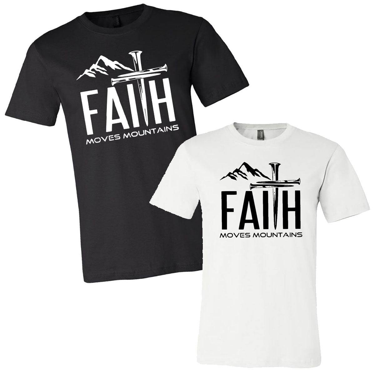 Faith Moves Mountains - Short Sleeve Tee - Southern Grace Creations