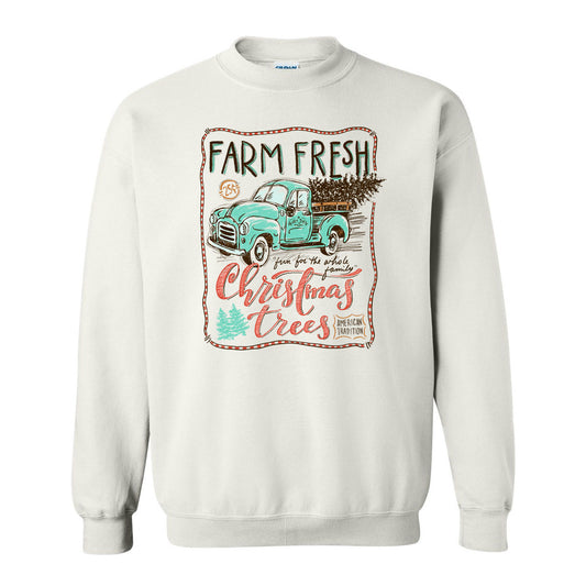 Farm Fresh Christmas Trees - White Sweatshirt - Southern Grace Creations