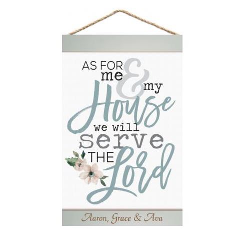 Hanging Banner "As for me and my house we will serve the lord" PERSONALIZED - Southern Grace Creations