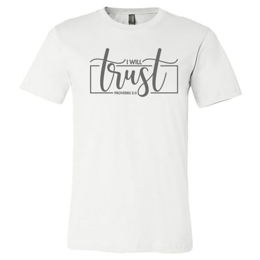 I Will Trust Box - White (Tee/Hoodie/Sweatshirt) - Southern Grace Creations