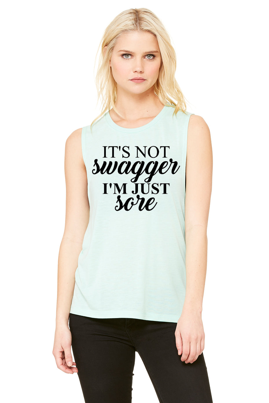"It's Not Swagger I'm Just Sore" - Mint Muscle Tank (8803) - Southern Grace Creations